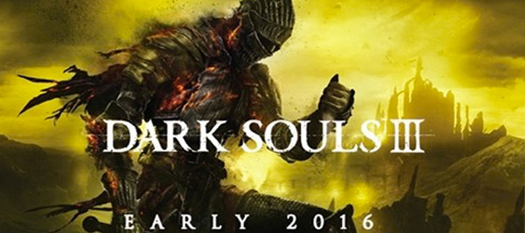 Dark Souls III 'confirmed' with E3 promo image, launching in 'Early 2016'