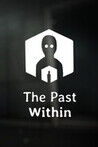 The Past Within